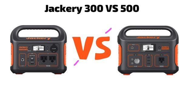 jackery 300 vs 500