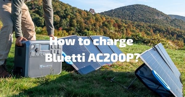 How to charge Bluetti AC200P Social Banner